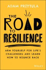 The Road To Resilience