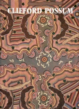 Clifford Possum Tjapaltjarri by Vivien Johnson