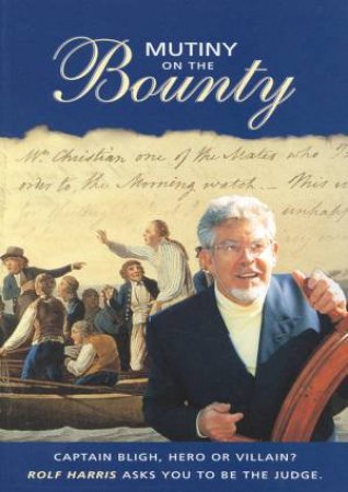 Mutiny On The Bounty by Rolf Harris