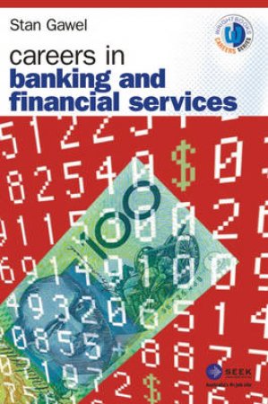 Careers In Banking And Accounting by Stan Gawell