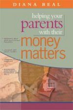 Helping Your Parents With Their Money Matters