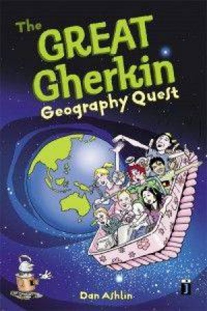 The Great Gherkin Geography Quest by Dan Ashlin