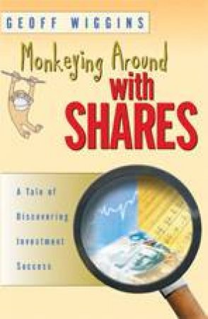 Monkeying Around With Shares by Geoff Wiggins