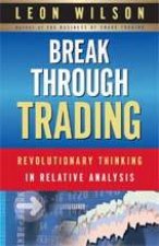 Break Through Trading Revolutionary Training In Relative Analysis