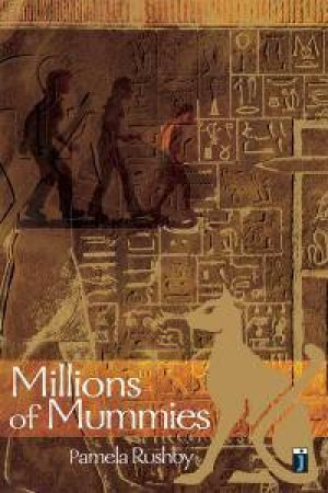 Millions of Mummies by Rushby