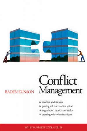 Business Tools: Conflict Resolution by Baden Eunson