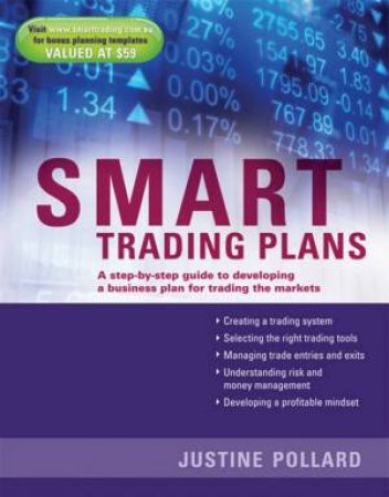 Smart Trading Plans by Justine Pollard