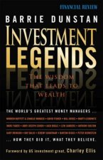 Investment Legends The Wisdom That Leads to Wealth