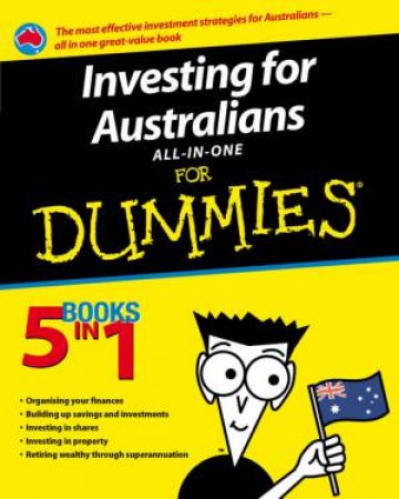 Investing for Australians All-In-One for Dummies by Various