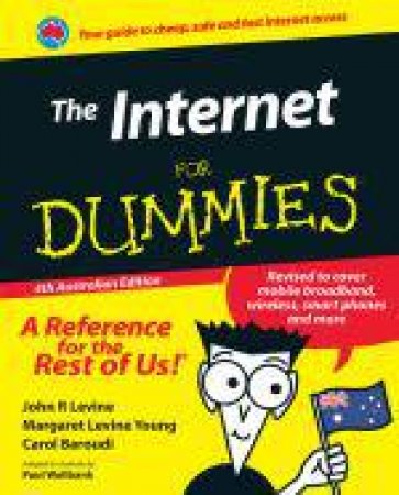 Internet for Dummies, 4th Australian Ed by Various