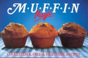 Muffin Magic by Diana Linfoot