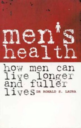 Men's Health by Dr Ronald S Laura