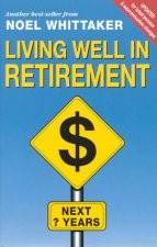 Living Well In Retirement