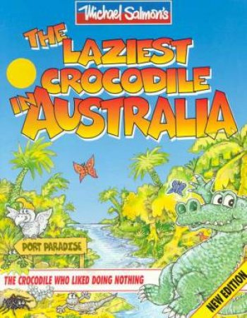 The Laziest Crocodile In Australia by Michael Salmon