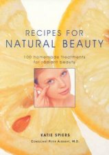 Recipes For Natural Beauty