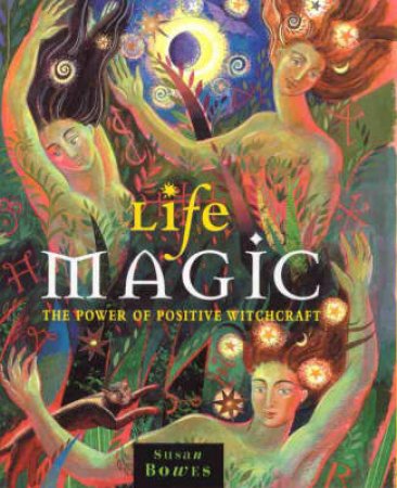 Life Magic by Bowes