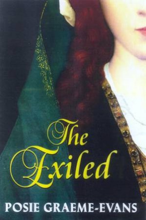 The Exiled by Posie Graeme-Evans