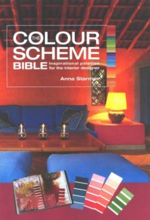 The Colour Scheme Bible by Anne Starmer