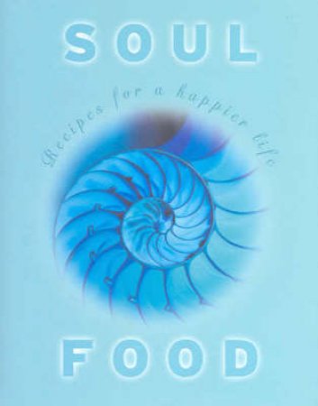 Soul Food by Kate Kippenberger