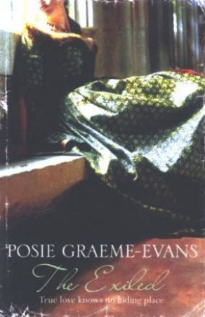 The Exiled by Posie Graeme-Evans