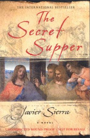 The Secret Supper by Javier Sierra