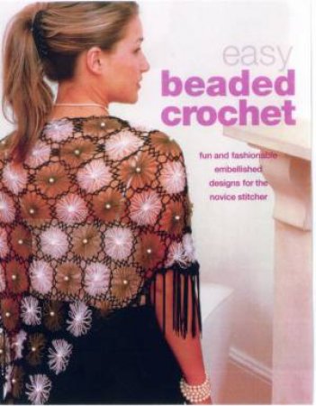 Easy Beaded Crochet by Meldrum, Carol