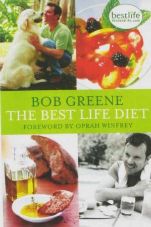 The Best Life Diet by Bob Greene