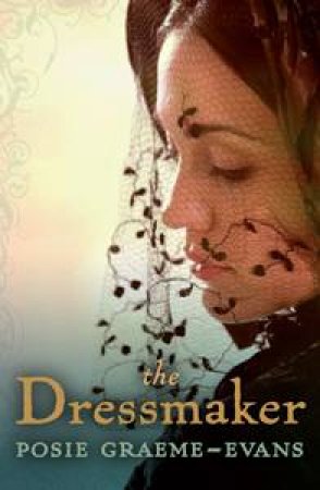 The Dressmaker by Posie Graeme-Evans