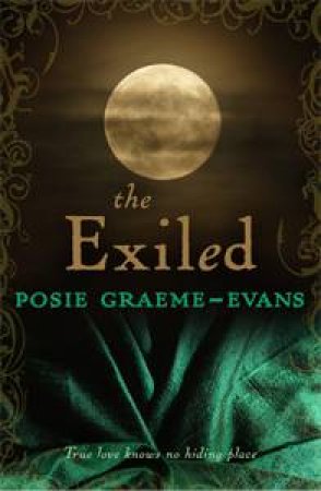 The Exiled by Posie Graeme-Evans