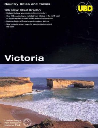 UBD Victoria Country Cities & Towns - 12 ed by Various