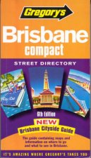 Gregorys Brisbane Compact Street Directory  6 ed