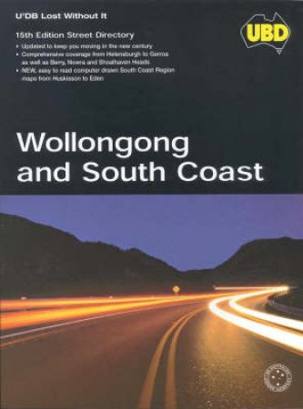 UBD Wollongong & NSW South Coast - 15 ed by Various