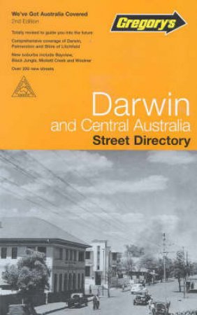 Gregory's Darwin & Central Australia - 2 ed by Various