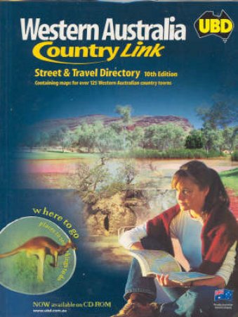 UBD WA Country Links Street Directory - 10 ed by Various