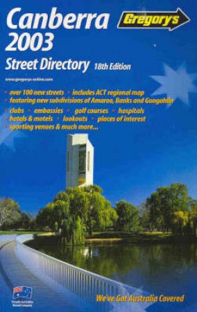 Gregory's Canberra Street Directory - 18 ed by Various