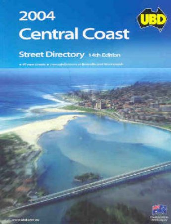 UBD NSW Central Coast 2004 - 14 ed by Various