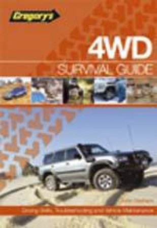 Gregory's 4WD Survival Guide, 2nd Ed by Various