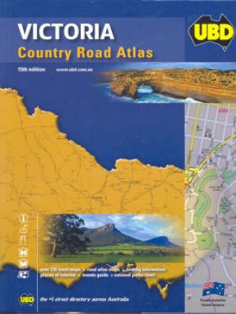 UBD Victoria Country Road Atlas - 15 ed by Unknown