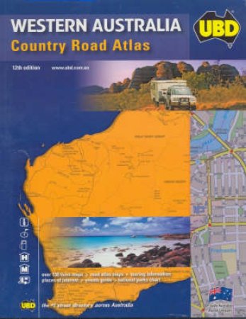 UBD Western Australia Country Road Atlas - 12 ed by Unknown