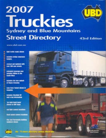 UBD Truckies: Sydney and Blue Mountains Street Directory - 43 ed by Unknown