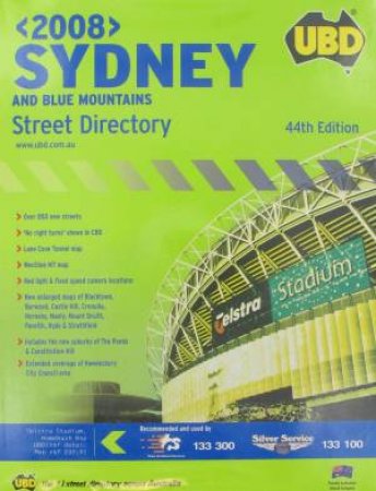 UBD Sydney and Blue Mountains 2008 Street Directory, 44th Ed by UBD