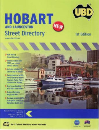 UBD Hobart / Launceston Street Directory - 1 ed by Unknown