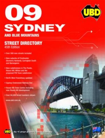 UBD Sydney and Blue Mountains Street Directory 2009 by Unknown