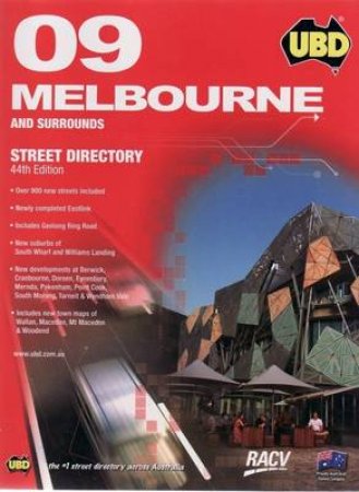 UBD Melbourne and Surrounds Street Directory 2009 - 44 ed by UNIVERSAL