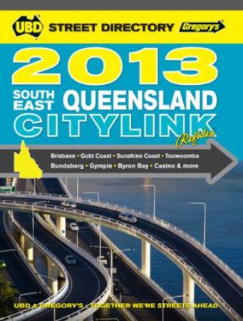 UBD/Gregorys City Link South East QLD 2012 - 4 ed by Gregorys UBD