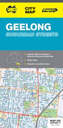 UBD/Gregorys Geelong Suburban Streets map 385, 11th Ed by UBD-GREGORYS