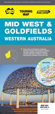 Mid West and Goldfields Map 684- 3rd Edition by Various