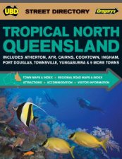 UBD Gregorys Tropical North Queensland Street Directory 13th Edition