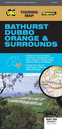 UBD/Gregory's Bathurst Dubbo Orange And Surrounds Map 282 - 7th Ed by Various