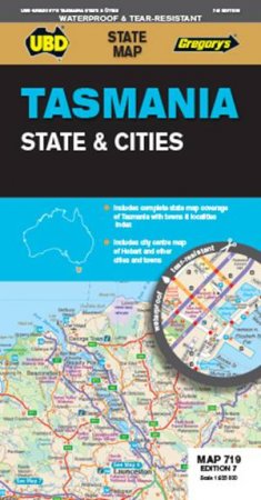 UBD/Gregory's Tasmania State and Cities Map 719- 7th Ed. by Various